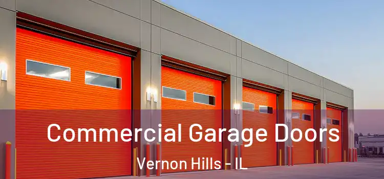  Commercial Garage Doors Vernon Hills - IL