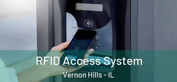  RFID Access System Vernon Hills - IL