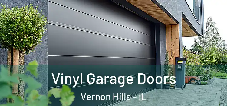  Vinyl Garage Doors Vernon Hills - IL